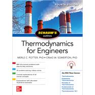 Schaums Outline of Thermodynamics for Engineers, Fourth Edition by Potter, Merle; Somerton, Craig, 9781260456523