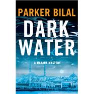 Dark Water by Bilal, Parker, 9781632866523