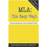 MLA: The Easy Way! Updated for the 8th Edition by Houghton, Peggy, 9781935356523