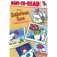 Five Sabrina Sue Adventures! Sabrina Sue Loves the City; Sabrina Sue Loves the Sea; Sabrina Sue Loves the Moon; Sabrina Sue Loves the Sky; Sabrina Sue Loves the Mountains by Burris, Priscilla; Burris, Priscilla, 9798347106523