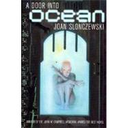 A Door into Ocean by Slonczewski, Joan, 9780312876524