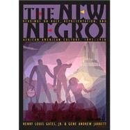 The New Negro by Gates, Henry Louis; Jarrett, Gene Andrew, 9780691126524