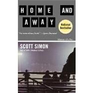 Home and Away Memoir of a Fan by Simon, Scott, 9780786886524
