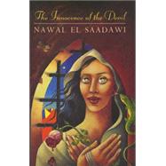 The Innocence of the Devil by Sadawi, Nawal; Hetata, Sherif, 9780520216525