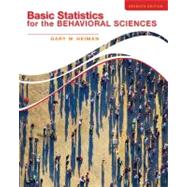 Basic Statistics for the Behavioral Sciences by Heiman, Gary, 9781133956525