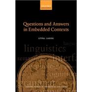 Questions and Answers in Embedded Contexts by Lahiri, Utpal, 9780199246526