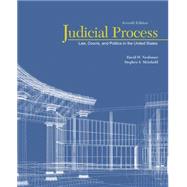 Judicial Process Law, Courts, and Politics in the United States by Neubauer, David; Meinhold, Stephen, 9781305506527