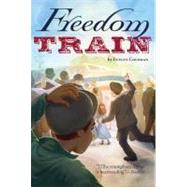 Freedom Train by Coleman, Evelyn, 9781442436527