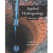 Applied Hydrogeology by C. W. Fetter; David Kreamer, 9781478646527