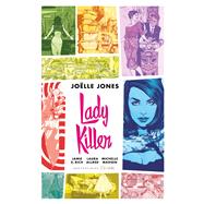 Lady Killer Library Edition by Rich, Jamie; Jones, Jolle; Jones, Jolle, 9781506716527
