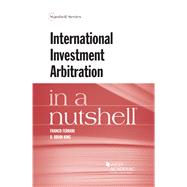International Investment Arbitration in a Nutshell by Ferrari, Franco; King, D. Brian; Di Pietro, Domenico; Reetz, C. Ryan; Rosenfeld, Friedrich; Sasson, Monique, 9781634596527