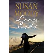 Loose Ends by Moody, Susan, 9781847516527