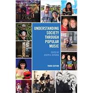Understanding Society through Popular Music by Kotarba; Joe, 9781138806528