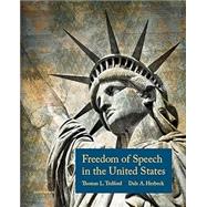 FREEDOM OF SPEECH IN UNITED STATES by Unknown, 9781891136528