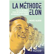 La mthode Elon by Michal Valentin, 9782100846528