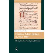 Cardinal Adam Easton (c. 1330-1397) by Miriam Wendling, 9789463726528