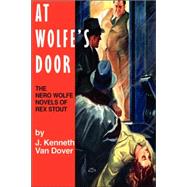 At Wolfe's Door by Van Dover, J. Kenneth, 9780918736529