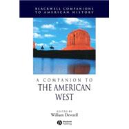A Companion to the American West by Deverell, William, 9781405156530