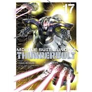 Mobile Suit Gundam Thunderbolt, Vol. 17 by Ohtagaki, Yasuo; Yatate, Hajime; Tomino, Yoshiyuki, 9781974726530
