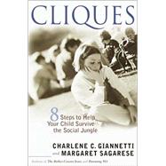Cliques by GIANNETTI, CHARLENE C.SAGARESE, MARGARET, 9780767906531