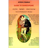 Guide to Shakespeare by Stagman, Myron, 9780970926531