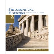 Philosophical Horizons Introductory Readings by Cahn, Steven M.; Eckert, Maureen, 9781111186531