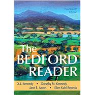The Bedford Reader Fourteenth Edition by Kennedy, X. J.; Kennedy, Dorothy M.; Aaron, Jane E.; Repetto, Ellen Kuhl, 9781319256531