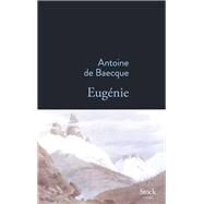 Eugnie by Antoine de Baecque, 9782234086531