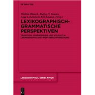 Lexikographisch-grammatische Perspektiven by Rufus H. Gouws, 9783111676531