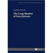 The Long Shadow of Don Quixote by Barbaruk, Magdalena; Poniatowska, Patrycja, 9783631666531