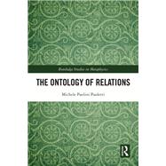 The Ontology of Relations by Michele Paolini Paoletti, 9781032426532