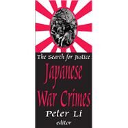 Japanese War Crimes by Li,Peter, 9781138526532