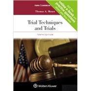 Trial Techniques and Trials by Mauet,  Thomas A., 9781454886532