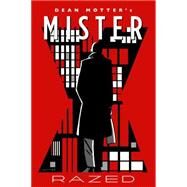 Mister X: Razed by Motter, Dean; Motter, Dean, 9781616556532