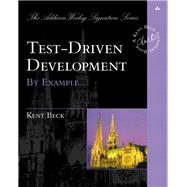 Test Driven Development  By Example by Beck, Kent, 9780321146533