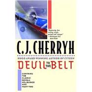 Devil to the Belt by Cherryh, C.J., 9780446676533