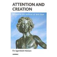 Attention and Creation by Egenfeldt-nielsen, Fin, 9781855756533