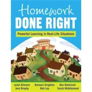 Homework Done Right : Powerful Learning in Real-Life Situations by Janet Alleman, 9781412976534