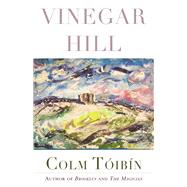 Vinegar Hill Poems by Tibn, Colm, 9780807006535