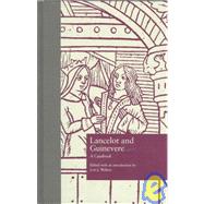 Lancelot and Guinevere: A Casebook by Walters,Lori J., 9780815306535