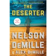 The Deserter A Novel by DeMille, Nelson; Demille, Alex, 9781982146535