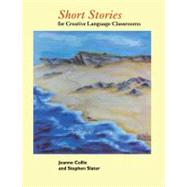 Short Stories for Creative Language Classrooms by Collie, Joanne; Slater, Stephen, 9780521406536