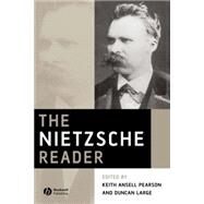 The Nietzsche Reader by Ansell-Pearson, Keith; Large, Duncan, 9780631226536