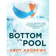 The Bottom of the Pool by Andrews, Andy, 9780785226536