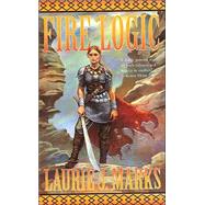 Fire Logic by Laurie J. Marks, 9780812566536