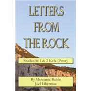 Letters from the Rock by Liberman, Rav Joel, 9781502596536