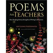 Poems Are Teachers by Amy K Ludwig VanDerwater, 9780325096537