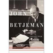 Collected Poems by Betjeman, John; Motion, Andrew, 9780374126537