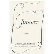 Forever Poems by Longenbach, James, 9780393866537
