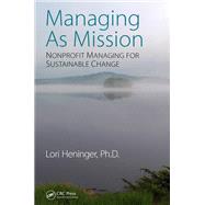 Managing As Mission by Lori Heninger, 9781032096537